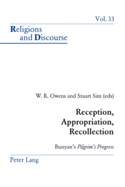 Reception, Appropriation, Recollection : Bunyan's Pilgrim's Progress, Paperback / softback Book
