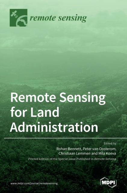 Remote Sensing for Land Administration, Hardback Book