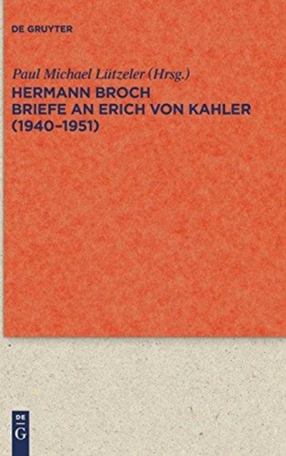 Briefe an Erich von Kahler (1940-1951), Hardback Book