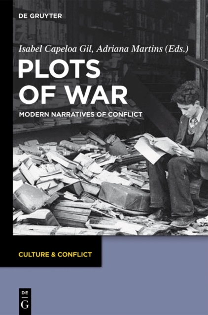 Plots of War : Modern Narratives of Conflict, PDF eBook