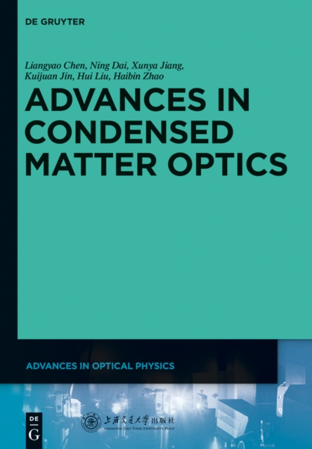 Advances in Condensed Matter Optics, PDF eBook