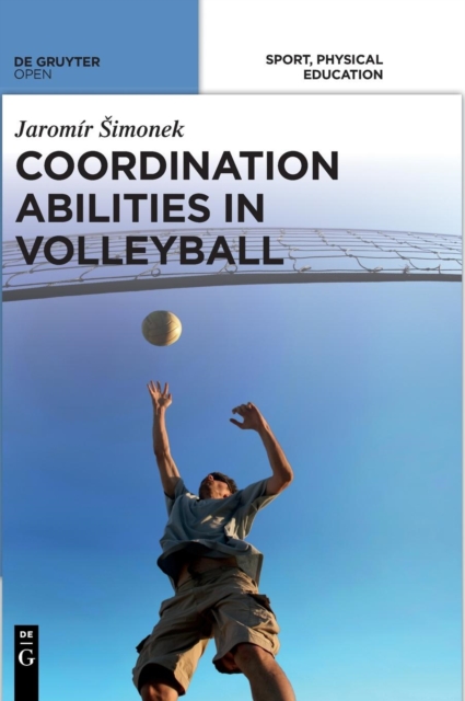 Coordination Abilities in Volleyball, Hardback Book