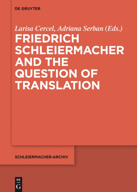 Friedrich Schleiermacher and the Question of Translation, PDF eBook