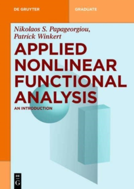 Applied Nonlinear Functional Analysis : An Introduction, Paperback / softback Book