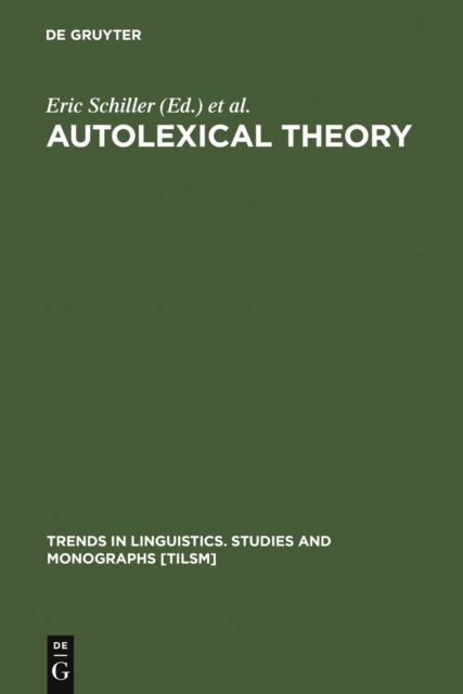 Autolexical Theory : Ideas and Methods, PDF eBook