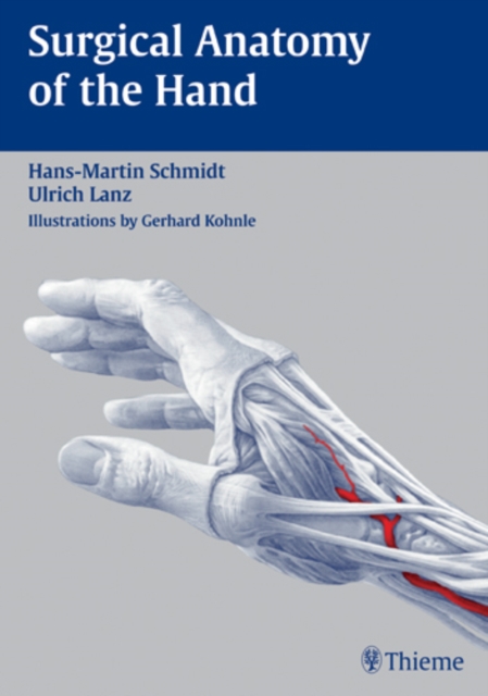 Surgical Anatomy of the Hand, Hardback Book
