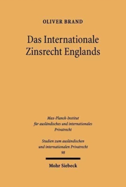 Das Internationale Zinsrecht Englands, Paperback / softback Book