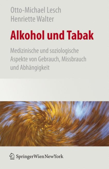 Alkohol- Und Tabaksucht : Ein Therapiehandbuch, Book Book