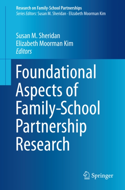 Foundational Aspects of Family-School Partnership Research, PDF eBook