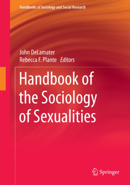 Handbook of the Sociology of Sexualities, PDF eBook