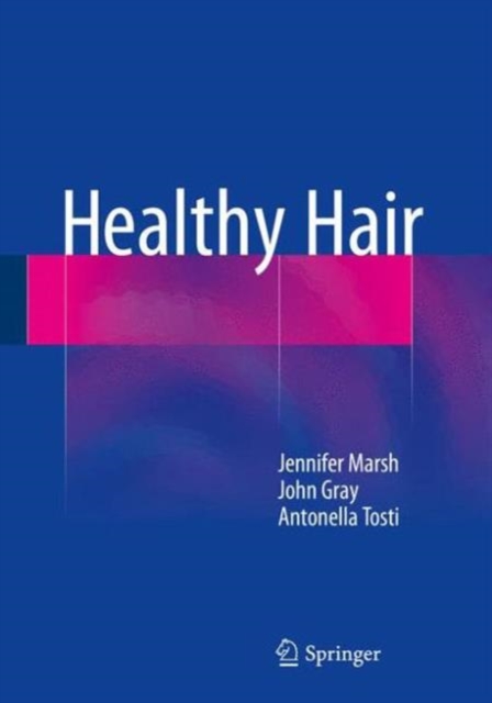 Healthy Hair, Hardback Book