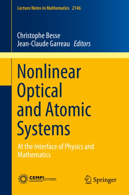 Nonlinear Optical and Atomic Systems : At the Interface of Physics and Mathematics, PDF eBook