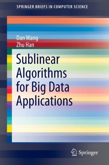Sublinear Algorithms for Big Data Applications, Paperback / softback Book