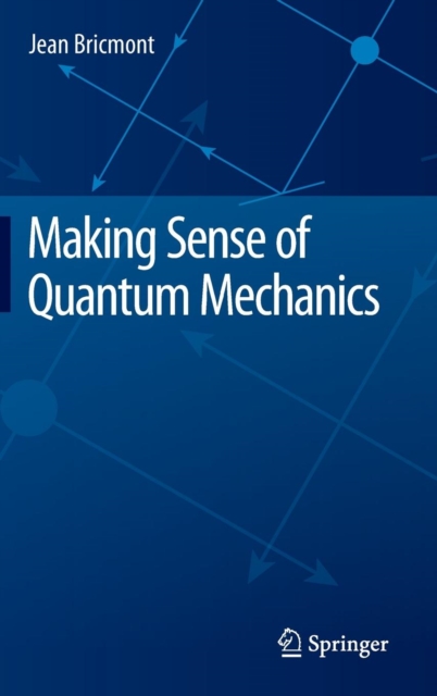 Making Sense of Quantum Mechanics, Hardback Book
