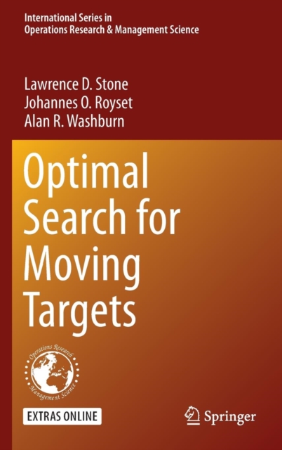 Optimal Search for Moving Targets, Hardback Book