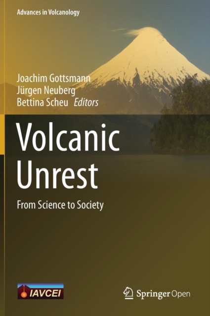 Volcanic Unrest : From Science to Society, Hardback Book