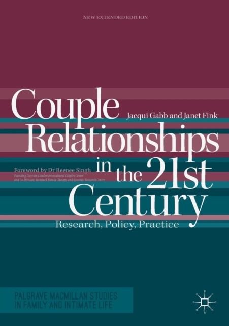 Couple Relationships in the 21st Century : Research, Policy, Practice, Paperback / softback Book