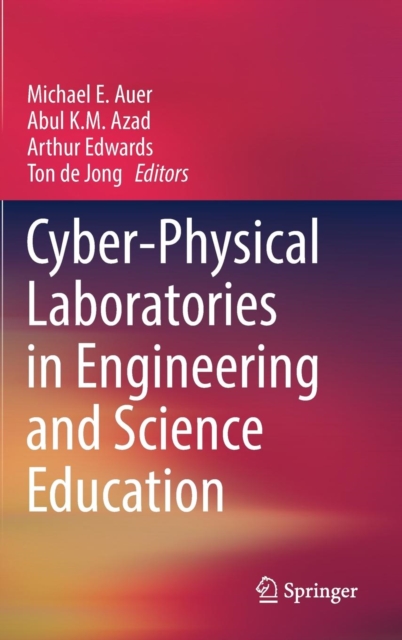 Cyber-Physical Laboratories in Engineering and Science Education, Hardback Book