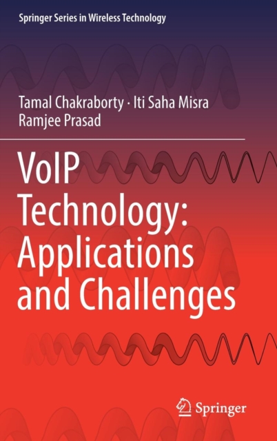 VoIP Technology: Applications and Challenges, Hardback Book
