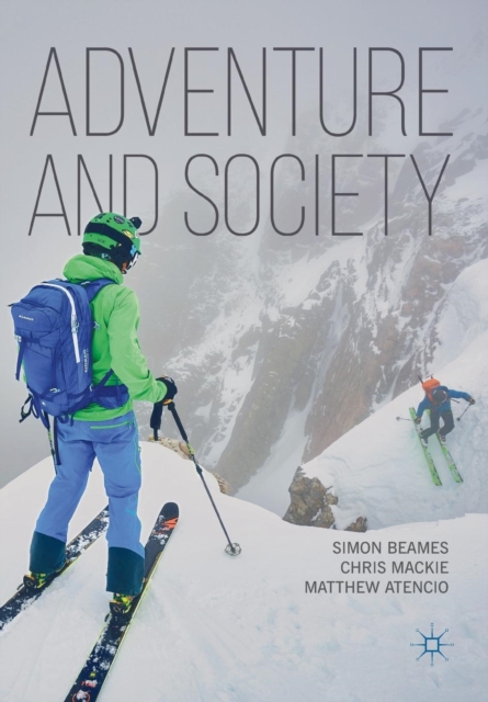 Adventure and Society, Paperback / softback Book