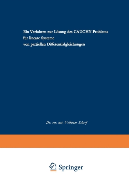 Ein Verfahren zur Losung des CAUCHY-Problems fur lineare Systeme von partiellen Differentialgleichungen, Paperback / softback Book