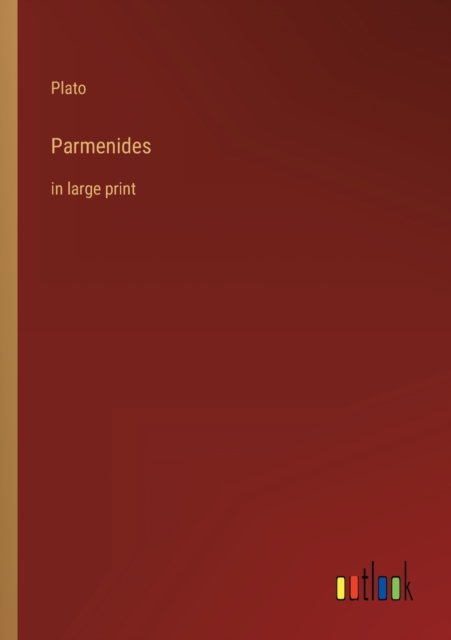 Parmenides : in large print, Paperback / softback Book