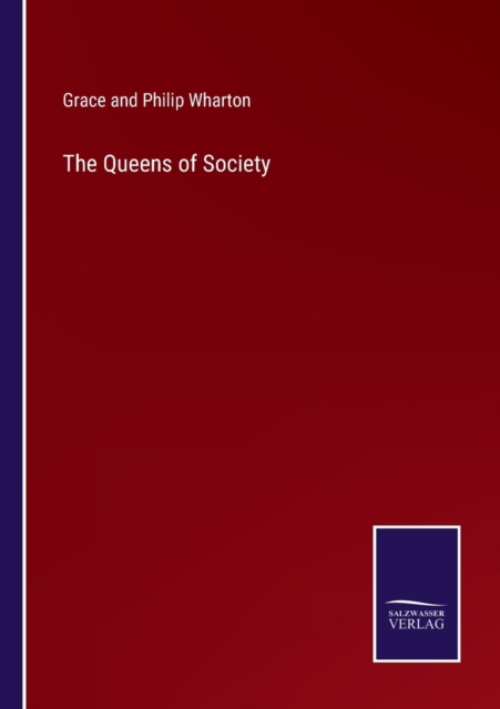 The Queens of Society, Paperback / softback Book