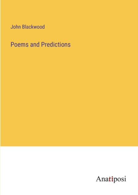 Poems and Predictions, Paperback / softback Book