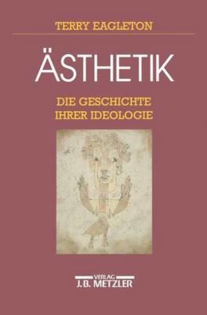Asthetik : Die Geschichte ihrer Ideologie, Paperback Book