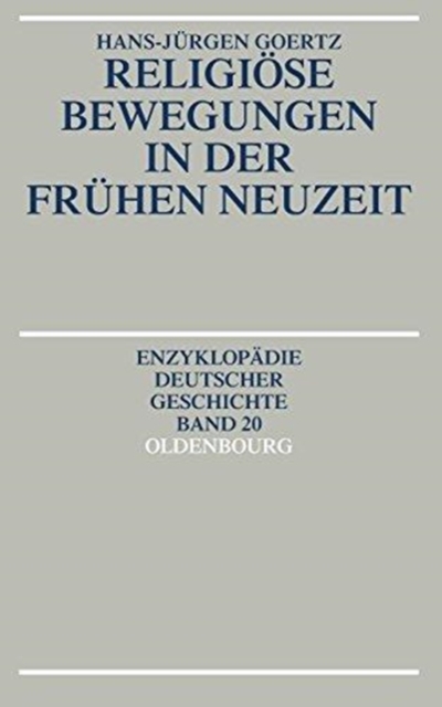Religiose Bewegungen in Der Fruhen Neuzeit, Paperback / softback Book