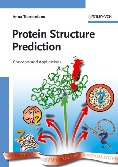 Protein Structure Prediction : Concepts and Applications, Paperback / softback Book