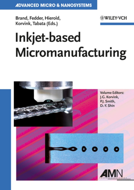 Inkjet-based Micromanufacturing, PDF eBook