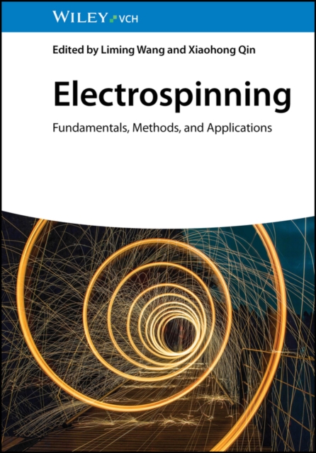 Electrospinning : Fundamentals, Methods, and Applications, PDF eBook