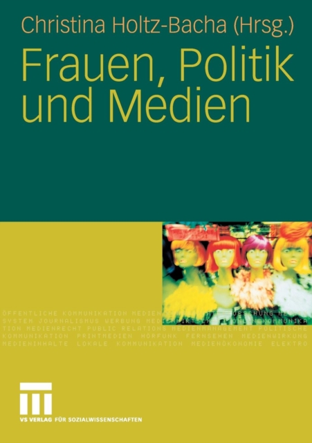 Frauen, Politik Und Medien, Paperback / softback Book