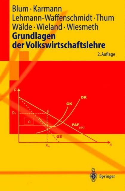 Grundlagen Der Volkswirtschaftslehre, Hardback Book