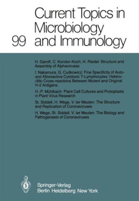Current Topics in Microbiology and Immunology : 99, Hardback Book