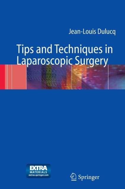 Tips and Techniques in Laparoscopic Surgery, Hardback Book