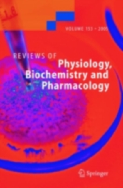 Reviews of Physiology, Biochemistry and Pharmacology 153, PDF eBook