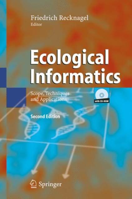 Ecological Informatics : Scope, Techniques and Applications, Mixed media product Book