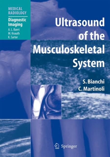Ultrasound of the Musculoskeletal System, Hardback Book