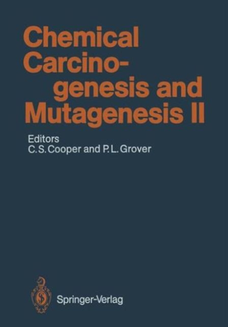 Chemical Carcinogenesis and Mutagenesis, Hardback Book