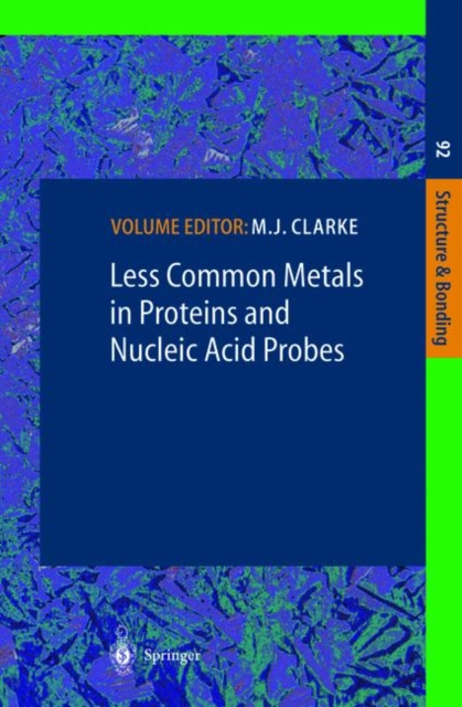Less Common Metals in Proteins and Nucleic Acid Probes, Hardback Book