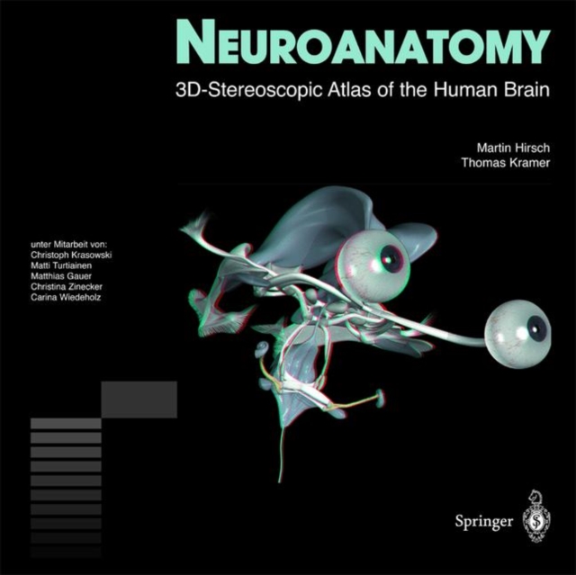 Neuroanatomy : 3D-stereoscopic Atlas of the Human Brain, Mixed media product Book