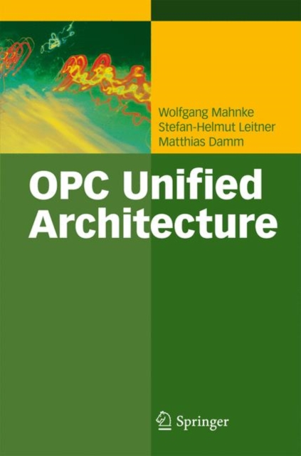 OPC Unified Architecture, Hardback Book
