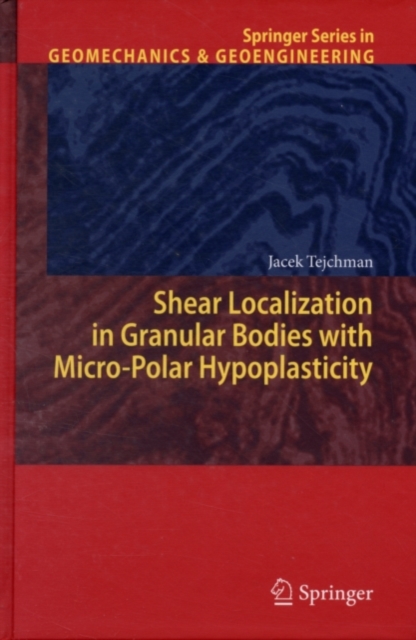 Shear Localization in Granular Bodies with Micro-Polar Hypoplasticity, PDF eBook