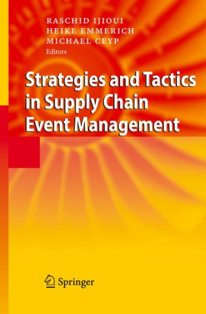 Strategies and Tactics in Supply Chain Event Management, Hardback Book