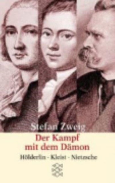 Der Kampf mit Damon Holderlin Kleist Nietzsche, Paperback / softback Book