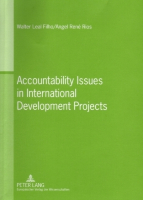 Accountability Issues in International Development Projects, Leather / fine binding Book