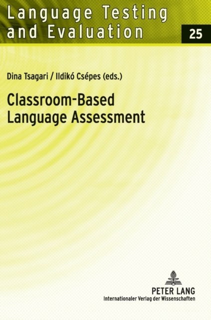 Classroom-Based Language Assessment, Hardback Book