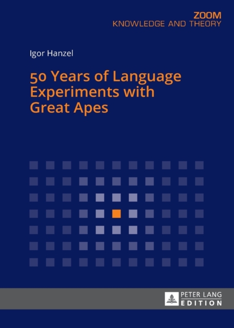 50 Years of Language Experiments with Great Apes, Paperback / softback Book